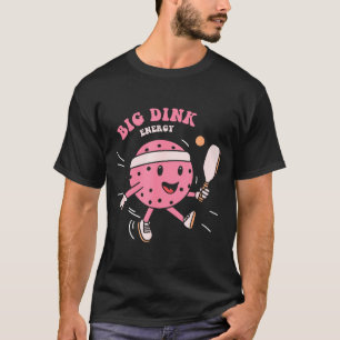 Große Dink-Energie Ckleball Lustiger Ckle-Ball-Lie T-Shirt