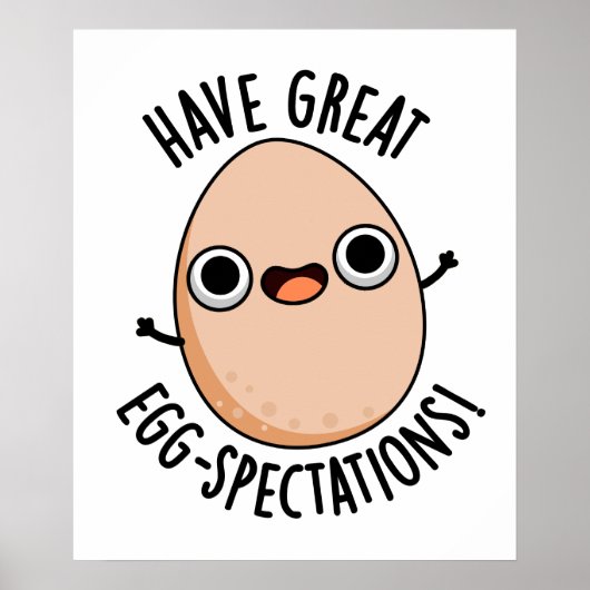 Große Ei-Spektakel Funny Egg Pun Poster (Vorne)