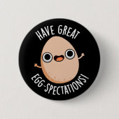 Große Ei-Spektionen Funny Egg Pun Dark BG Button (Vorderseite)