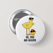 Große Ente und Hensome Funny Animal Pub Button (Vorne & Hinten)