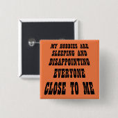 Große Enttäuschung Funny Button Abzeichen Button (Vorne & Hinten)