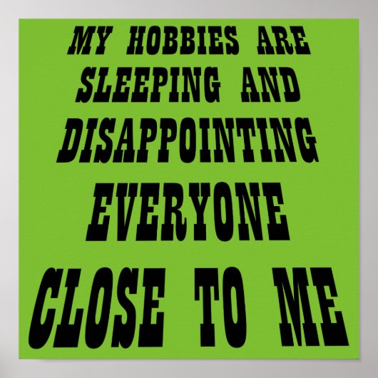 Große Enttäuschung Funny Poster Sign (Vorne)