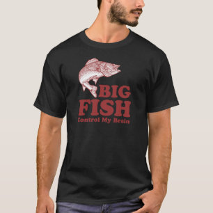 Große Fisch-Kontrolle mein Gehirn T-Shirt