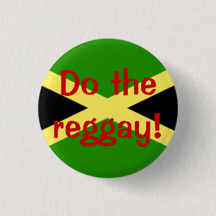 große Flagge, tun das reggay! Button