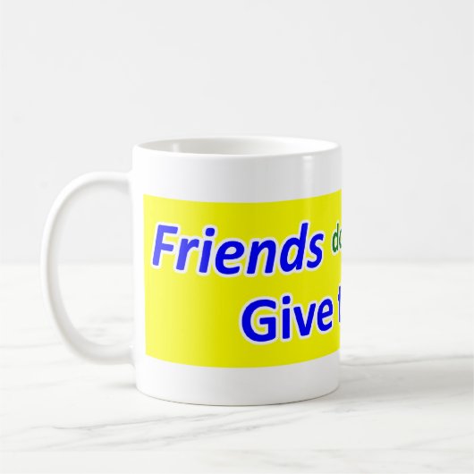Große Freund-Tasse Kaffeetasse (Links)