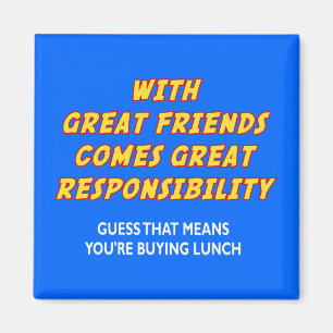 Große Freunde (Mittagessen) Magnet