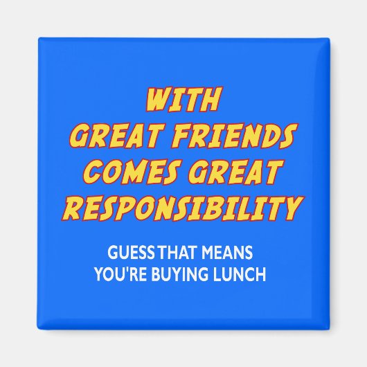 Große Freunde (Mittagessen) Magnet (Vorne)