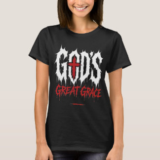 Große Gnade Gottes Extreme Death Metal Christliche T-Shirt