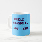 GROSSE GROSSMUTTER, habe ich SIE UNTER MEINEM Kaffeetasse (Vorderseite Links)