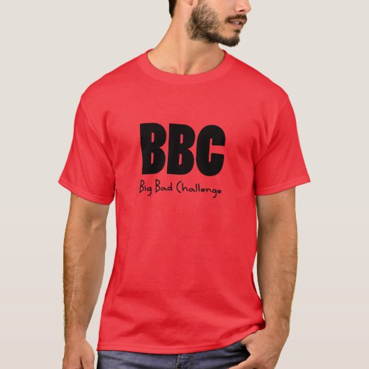Große hintere Herausforderung BBCs T-Shirt (Vorderseite)