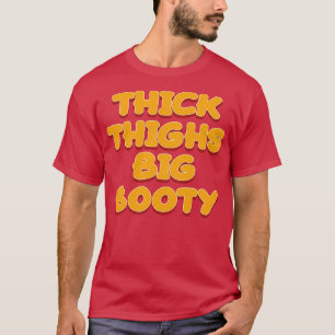 Große Hintern Farbtext T-Shirt