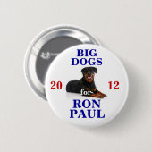Große Hunde für Ron Paul-Knopf Button (Vorne & Hinten)