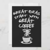 Große Ideen beginnen mit großartigem Kaffee Einladung (Vorderseite)