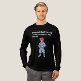 Große Katastrophen kommen von kleinen Männern Tri-Blend Shirt