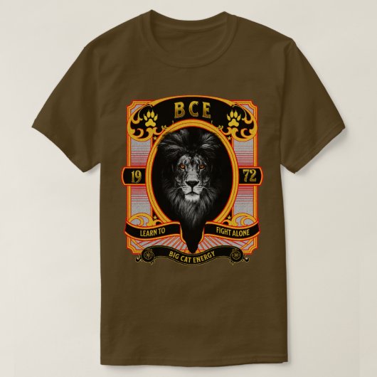 GROSSE KATZE ENERGIE BCE LERNEN, ALLEIN ZU BEKÄMPF T-Shirt (Design vorne)