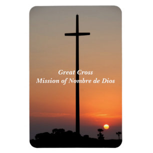 Große Kreuzmission von Nombre de Dios Magnet