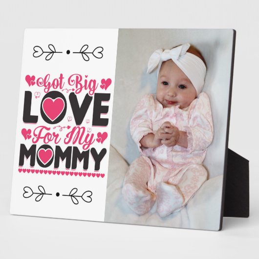 Große Liebe für meine Mommy Plaque got Fotoplatte (Seite)