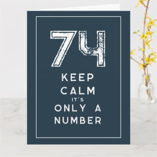 Große lustige behalt-Stille-Meme 74. Geburtstagska Karte