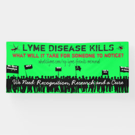 Große Lyme-Krankheit tötet Protest-Zeichen-Banner Banner