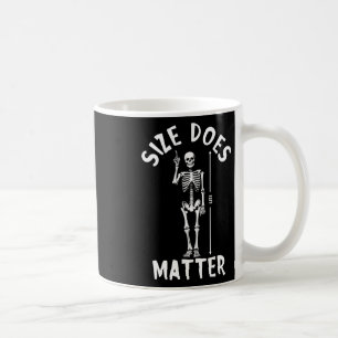 Größe macht Problem Halloween 12 Fuß Skelett Funny Kaffeetasse