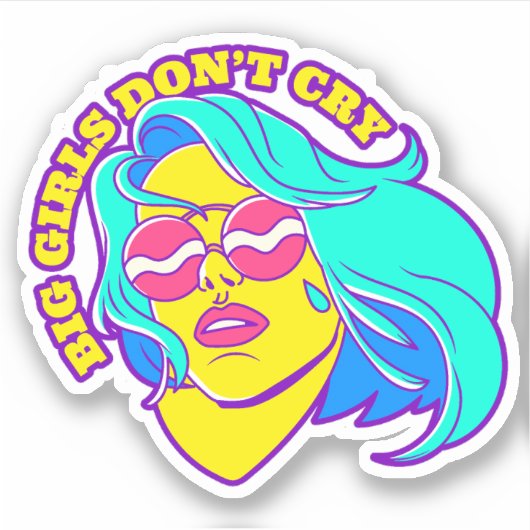 Große Mädchen weinen nicht Aufkleber (Vorderseite)