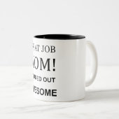 Große Mama: Phantastische Tasse (VorderseiteRechts)