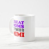 Große Mamas werden in die Mimi-Tasse gefördert Kaffeetasse (Vorderseite Links)