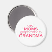 Große Mamas werden in Oma befördert Magnet (Vorderseite/Rückseite)