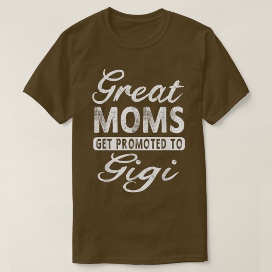 Große Mamas werden zu Gigi Oma Geschenk T T-Shirt (Design vorne)
