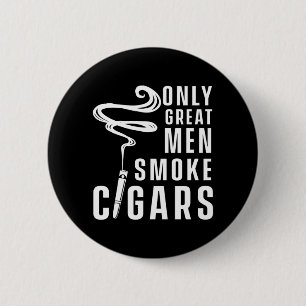 Große Männer rauchen Zigarren Humidor Cigar Lover Button