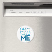 Große Minds denken wie ich Magnet (In Situ (Geschirrspüler))
