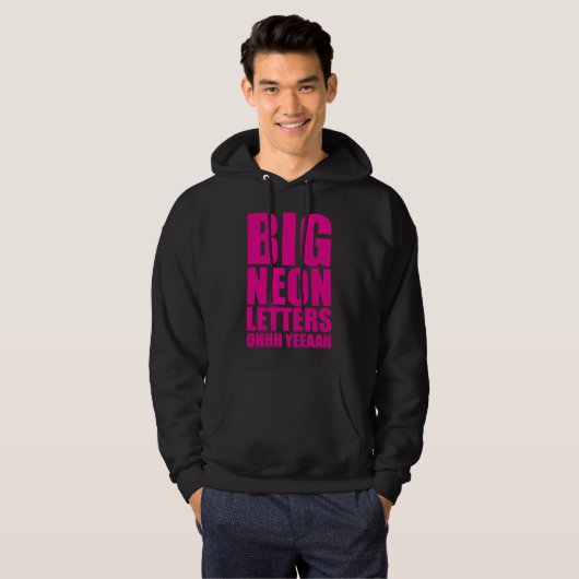 Große Neonbuchstaben Hoodie (Vorne ganz)