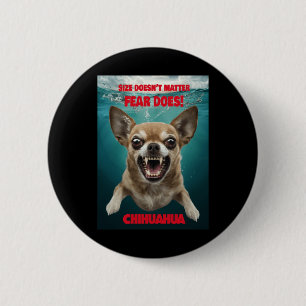 Größe nicht ...Angst tut! Aufkleber Button