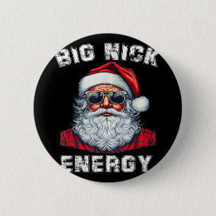 Große Nick Energie Lustiger Weihnachtsmann Weihnac Button