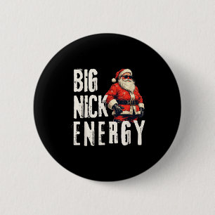 Große Nick Energie Lustiger Weihnachtsmann Weihnac Button