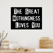 Große Nothness-Lieben Poster (Küche)