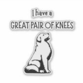 Große Pyrenäen Lover Ich habe ein tolles Paar Knie Aufkleber (Vorderseite)