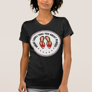 Große Schuhe bringen Ihnen tolle Plätze Niedliche  T-Shirt