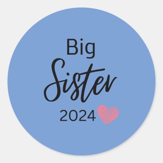 große Schwester 2024 Runder Aufkleber (Vorderseite)