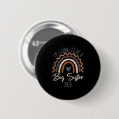 Große Schwester 2026 Mädchen Regenbogen Große Schw Button (Vorne & Hinten)