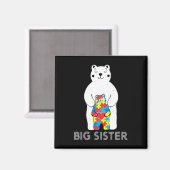 Große Schwester Bär Autismus-Bewusstsein Liebe Unt Magnet (Vorderseite/Rückseite)