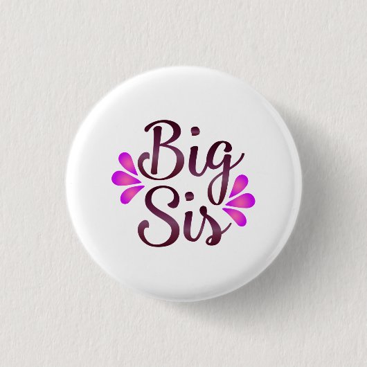 Große Schwester Button (Vorderseite)