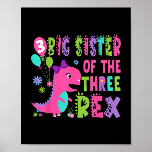 Große Schwester der drei Rex Dinosaurier T-rex 3. Poster (Vorne)
