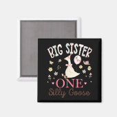 Große Schwester der Einen Albernen Gans 1. Geburts Magnet (Vorderseite/Rückseite)