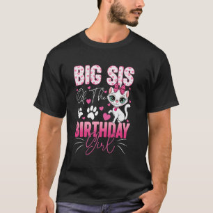 Große Schwester des Geburtstagsmädchens Katze Kätz T-Shirt