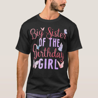 Große Schwester des Geburtstagsmädchens Schmetterl T-Shirt