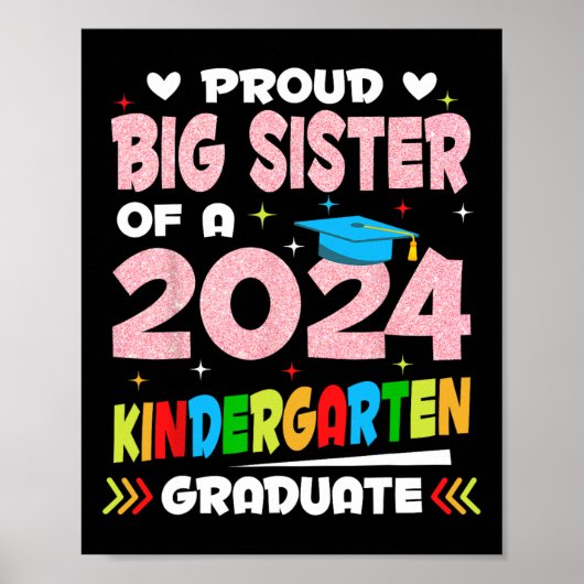 Große Schwester des Kindergartens 2024 Graduierung Poster (Vorne)