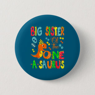 Große Schwester des One-a-saurus zum 1. Geburtstag Button