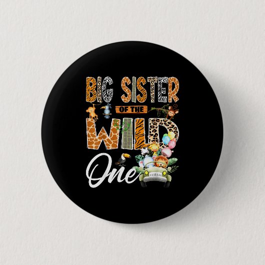 Große Schwester des wilden Jungen zum 1. Geburtsta Button (Vorderseite)