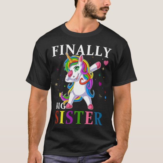 große Schwester endlich einhorchen T-Shirt (Vorderseite)